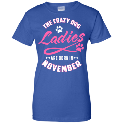 The Crazy Dog Ladies Are Born In November-T-Shirt & Hoodie-Women's T-Shirt-Royal