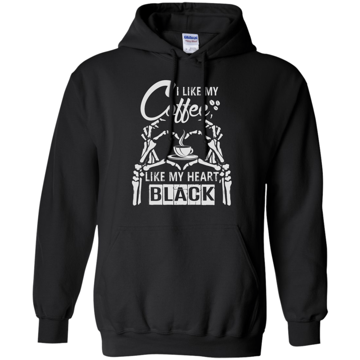 I Like My Coffee Like My Heart Black-T-Shirt & Hoodie-Pullover Hoodie-Black