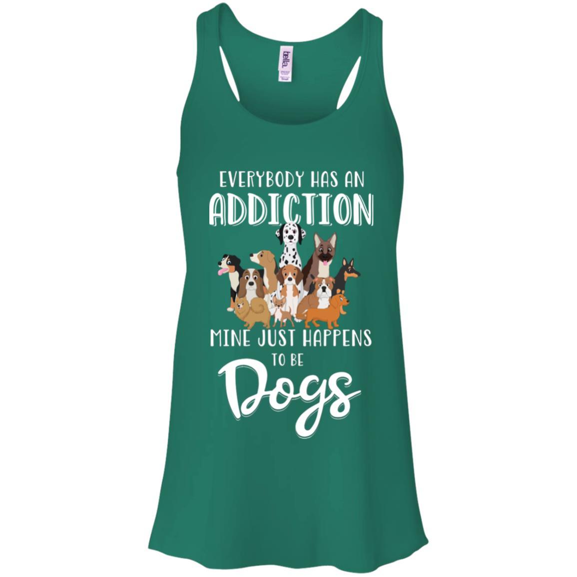 Everybody Has An Addiction Mine Just Happens To Be Dogs-T-Shirt & Tank Top-Women's Flowy Racerback Tank-Kelly Green