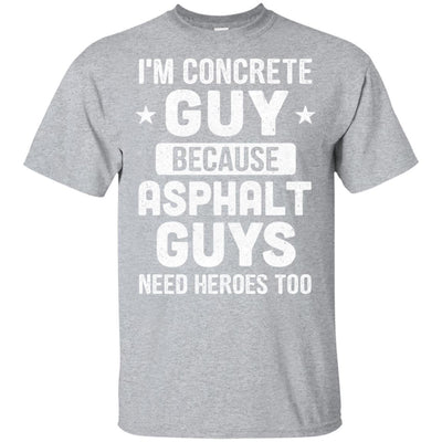 Funny Concrete Gift For Construction Worker-T-Shirt & Hoodie-Classic T-Shirt-Sport Grey