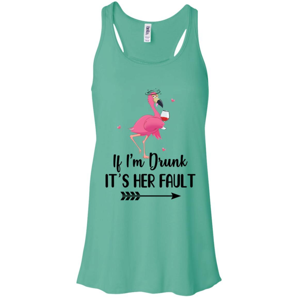 If I'm Drunk It's Her Fault Flamingo Drink Wine Lover-T-Shirt & Tank Top-Women's Flowy Racerback Tank-Teal