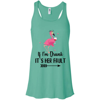 If I'm Drunk It's Her Fault Flamingo Drink Wine Lover-T-Shirt & Tank Top-Women's Flowy Racerback Tank-Teal