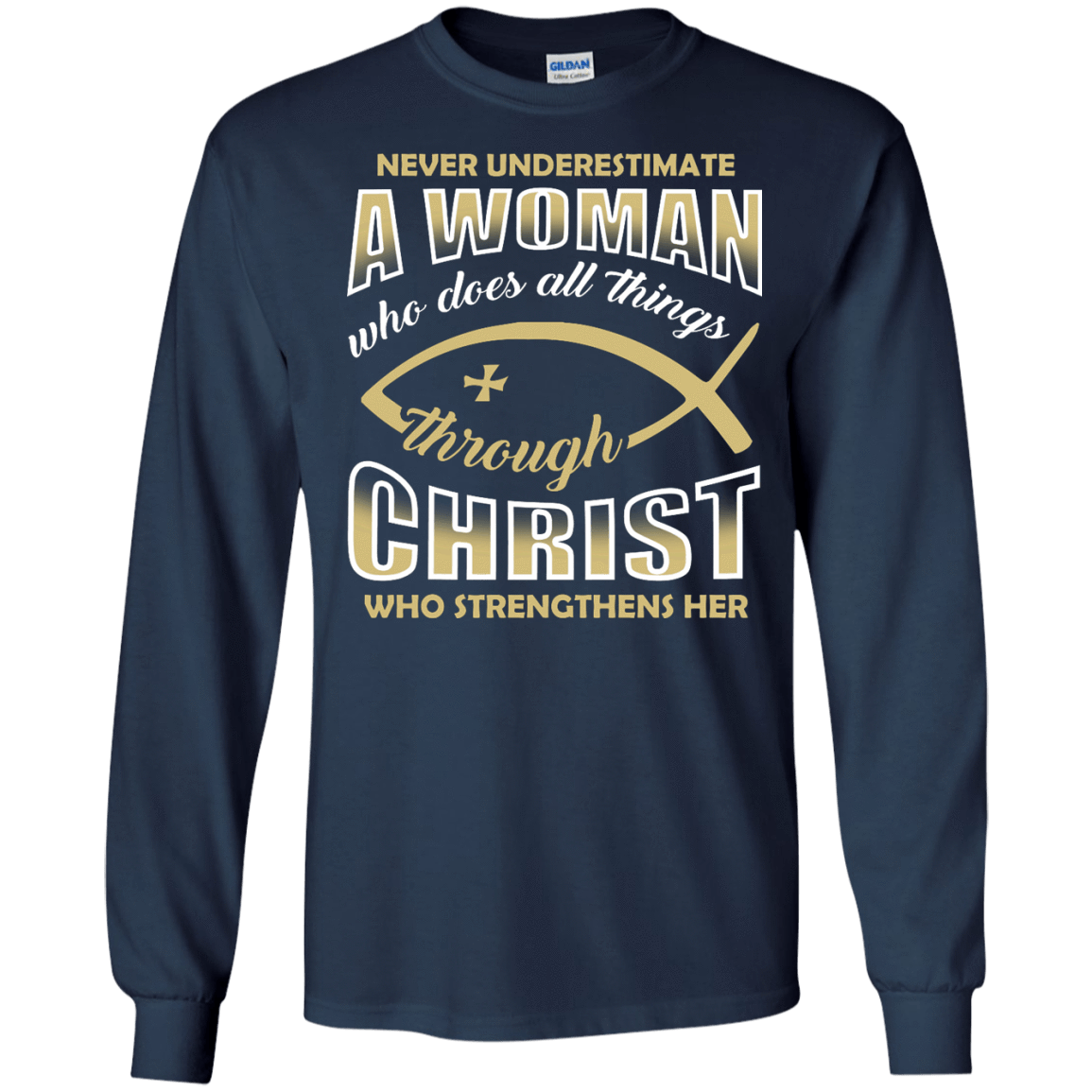 Who Does All Things Through Christ Who Strengthens Her-T-Shirt & Hoodie-Long Sleeve T-Shirt-Navy