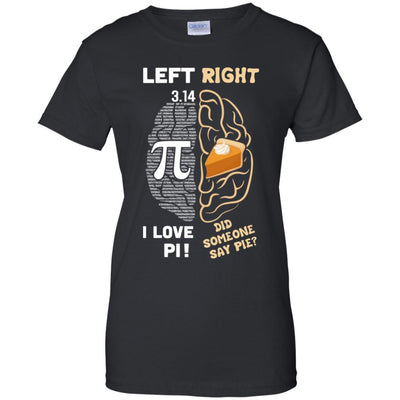 Pi Day Left Vs Right Brain Pie Math Gift-T-Shirt & Hoodie-Women's T-Shirt-Black