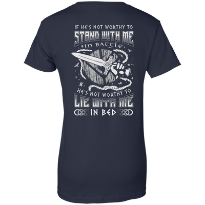 Viking If He Is Not Worthy To Stand With Me In Battle-T-Shirt & Hoodie-Women's T-Shirt-Navy