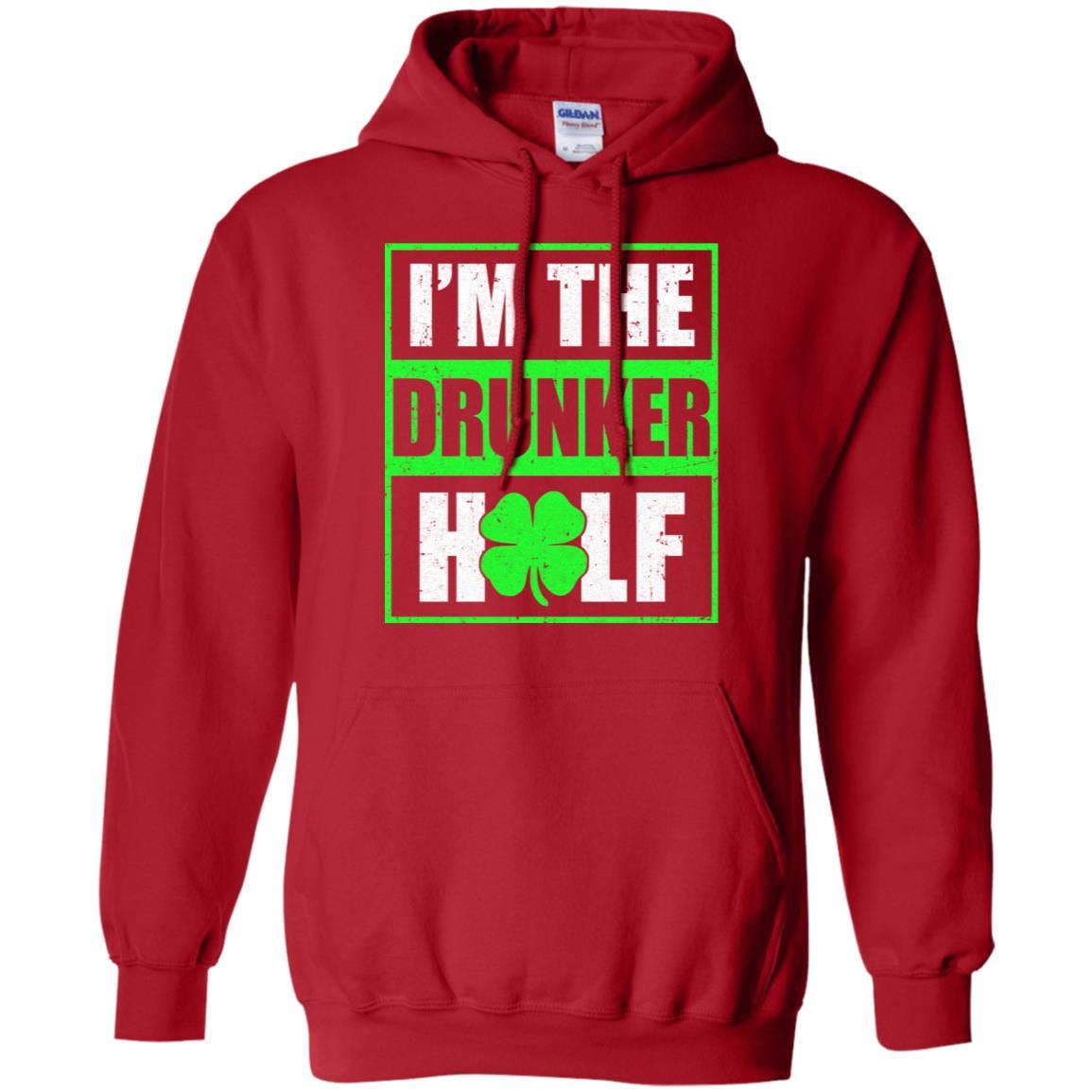 Funny I'm The Drunker Half St Patricks Day-T-Shirt & Hoodie-Pullover Hoodie-Red