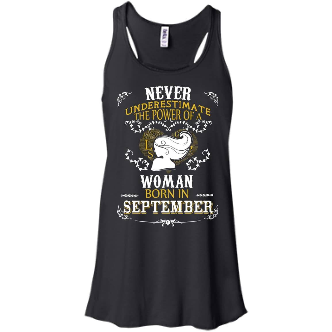 A Woman Born In SEPTEMBER-T-Shirt & Hoodie-Women's Flowy Racerback Tank-Black