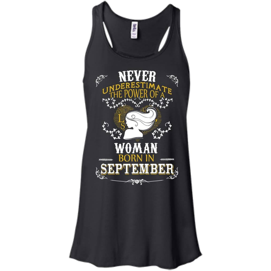 A Woman Born In SEPTEMBER-T-Shirt & Hoodie-Women's Flowy Racerback Tank-Black