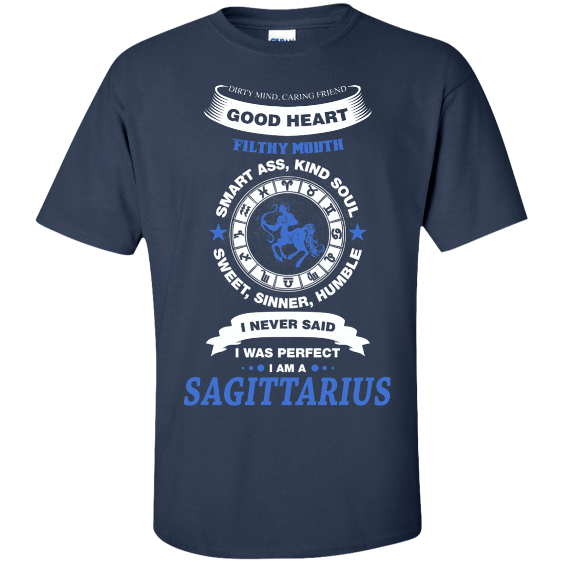 I Never Said I Was Perfect I Am A SAGITTARIUS-T-Shirt & Hoodie-Classic T-Shirt-Navy
