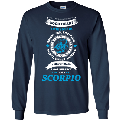 I Never Said I Was Perfect I Am A SCORPIO-T-Shirt & Hoodie-Long Sleeve T-Shirt-Navy