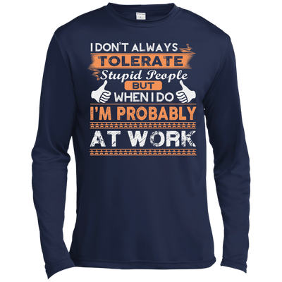 Stupid People At Work-T-Shirt & Hoodie-Long Sleeve T-Shirt-Navy