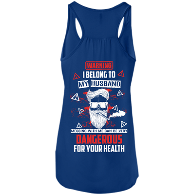 Warning I Belong To My Husband T Shirt-T-Shirt & Hoodie-Women's Flowy Racerback Tank-True Royal