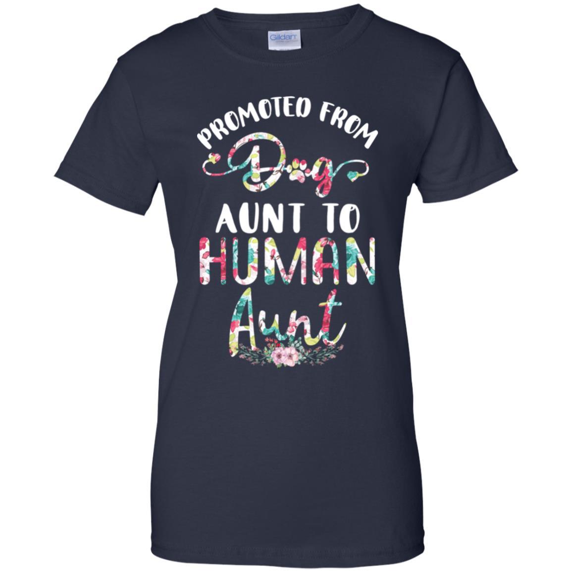 Floral Promoted From Dog Aunt To Human Aunt Gift-T-Shirt & Tank Top-Women's T-Shirt-Navy