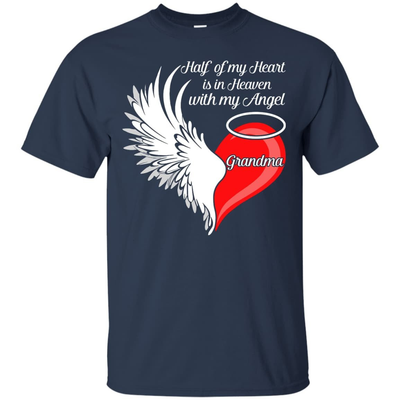 Grandma Half My Heart Is In Heaven With My Angel-T-Shirt & Hoodie-Classic T-Shirt-Navy