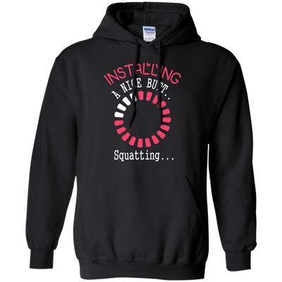 Installing A Nice Butt..-T-Shirt & Hoodie-Pullover Hoodie-Black