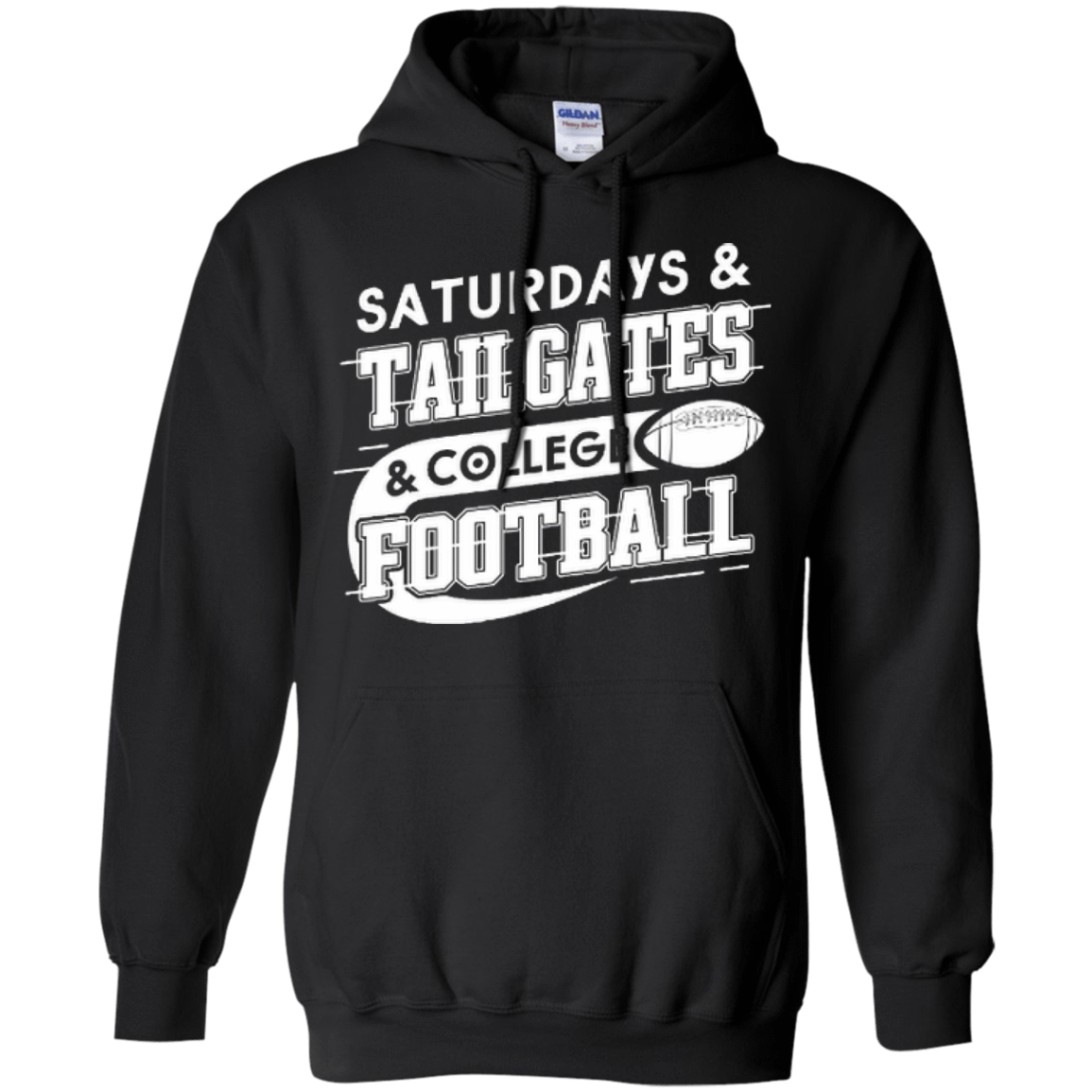 SATURDAYS TAILGATES COLLEGE FOOTBALL-T-Shirt & Hoodie-Pullover Hoodie-Black