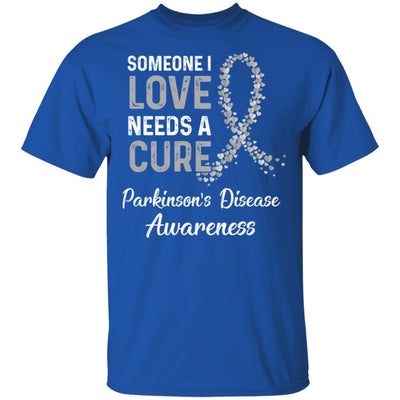 Someone I Love Needs Cure Parkinson's Disease Awareness-T-Shirt & Hoodie-Classic T-Shirt-Royal