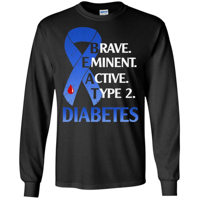 Beat Diabetes Support Type 2 Diabetes Awareness-T-Shirt & Hoodie-Long Sleeve T-Shirt-Black