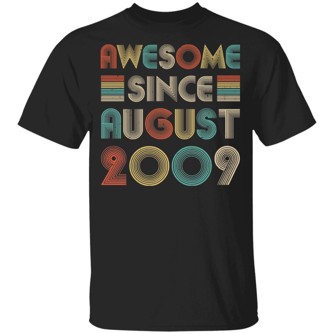 Awesome Since August 2009 Vintage 13th Birthday Gifts Youth