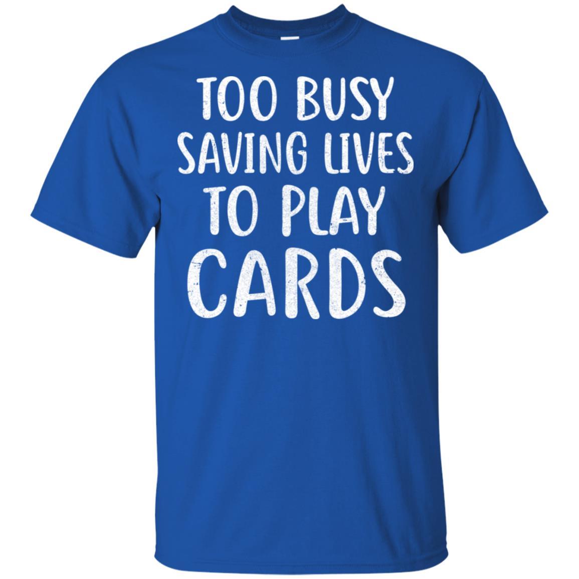 Nurse Not Playing Cards Gift-T-Shirt & Hoodie-Classic T-Shirt-Royal