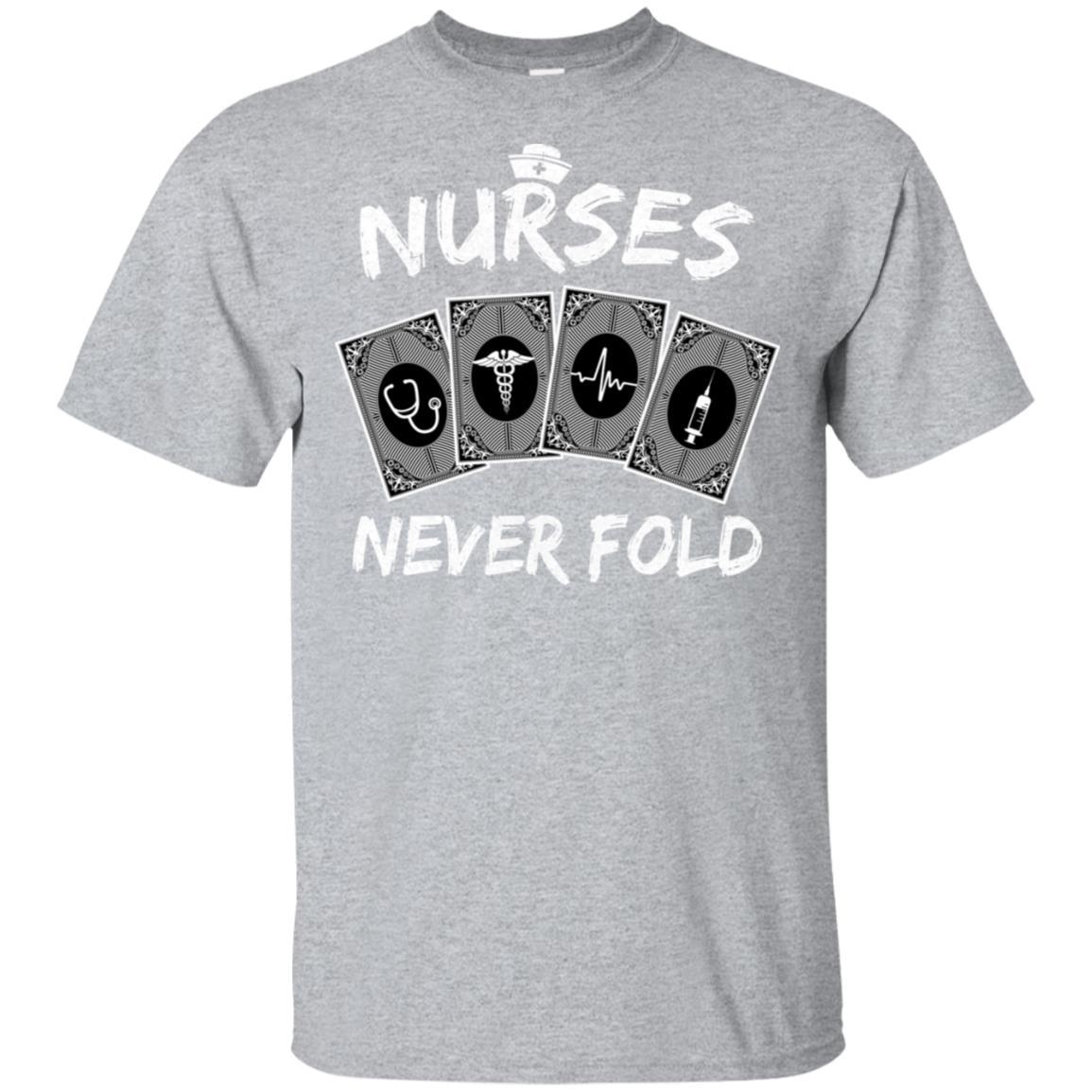Nurses Never Fold Funny Dont Play Cards-T-Shirt & Hoodie-Classic T-Shirt-Sport Grey