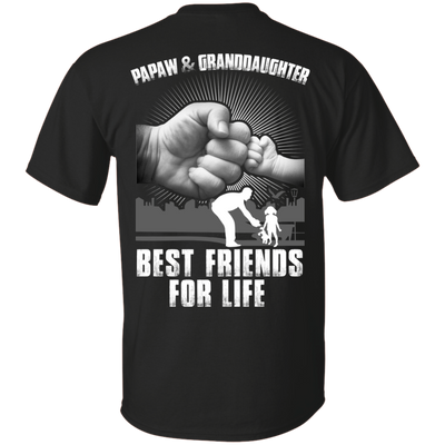 Papaw And Granddaughter Best Friends For Life-T-Shirt & Hoodie-Classic T-Shirt-Black