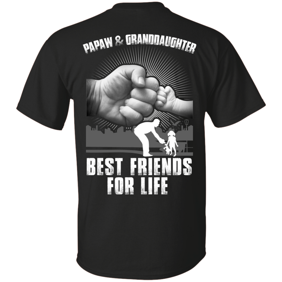 Papaw And Granddaughter Best Friends For Life-T-Shirt & Hoodie-Classic T-Shirt-Black