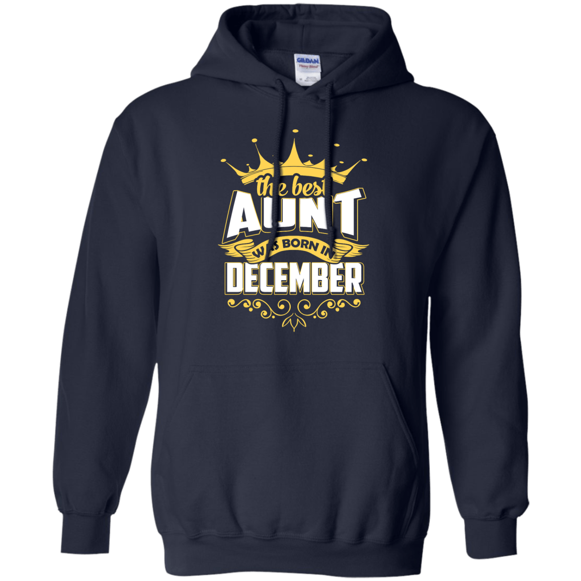 The Best Aunt Was Born In December-T-Shirt & Hoodie-Pullover Hoodie-Navy