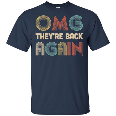 Vintage OMG They're Back Again Funny 90s Music Lover-T-Shirt & Hoodie-Classic T-Shirt-Navy