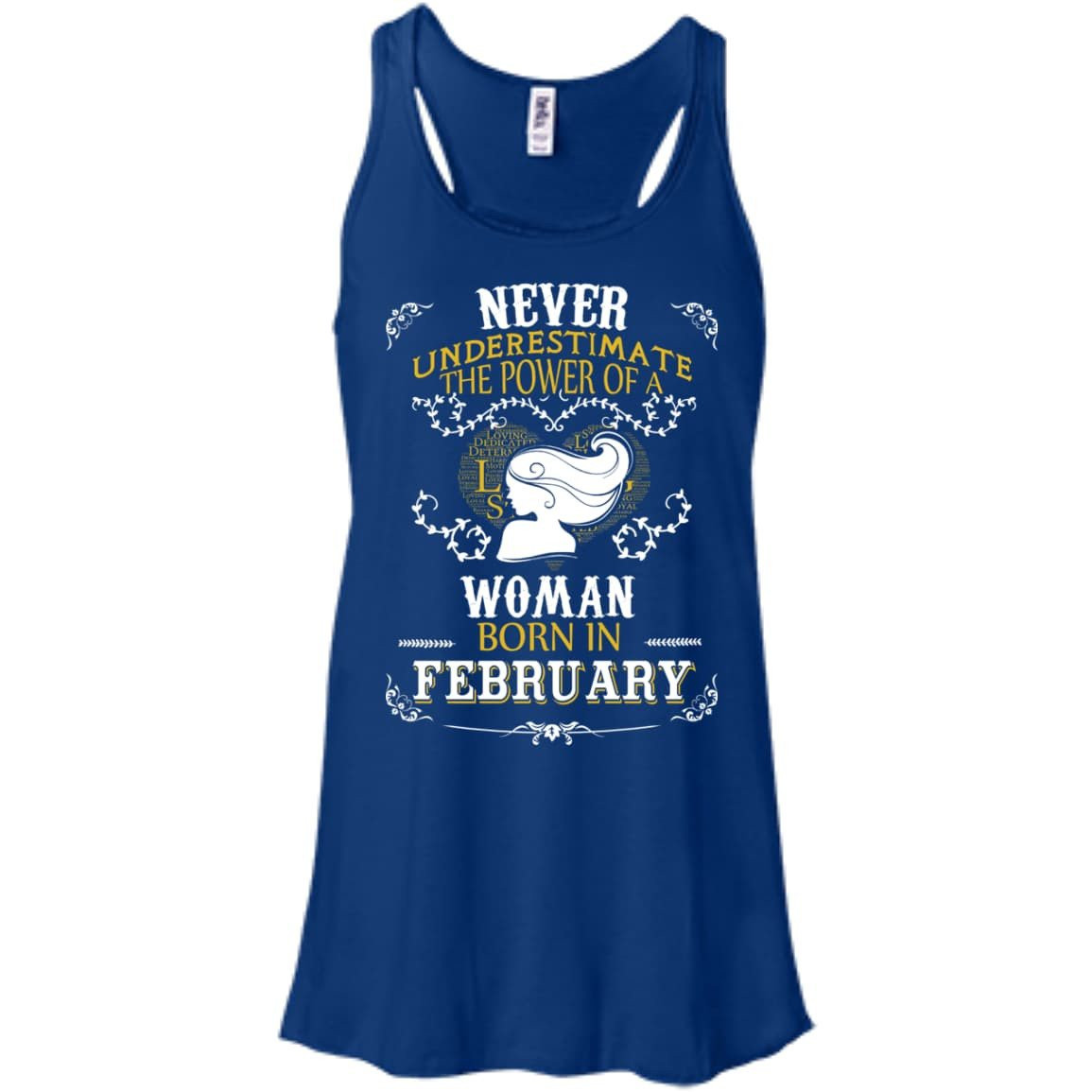 A Woman Born In FEBRUARY-T-Shirt & Hoodie-Women's Flowy Racerback Tank-True Royal