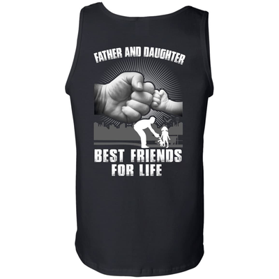 Father And Daughter Best Friends For Life-T-Shirt & Hoodie-Unisex Tank-Black