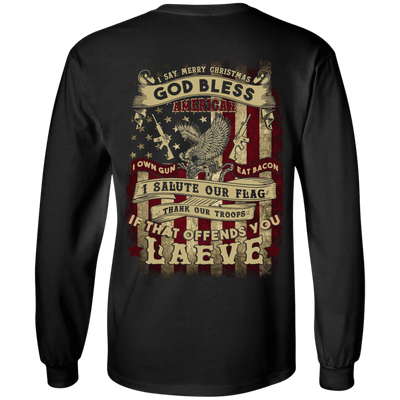 I Say Merry Christmas God Bless America Christmas-T-Shirt & Hoodie-Long Sleeve T-Shirt-Black