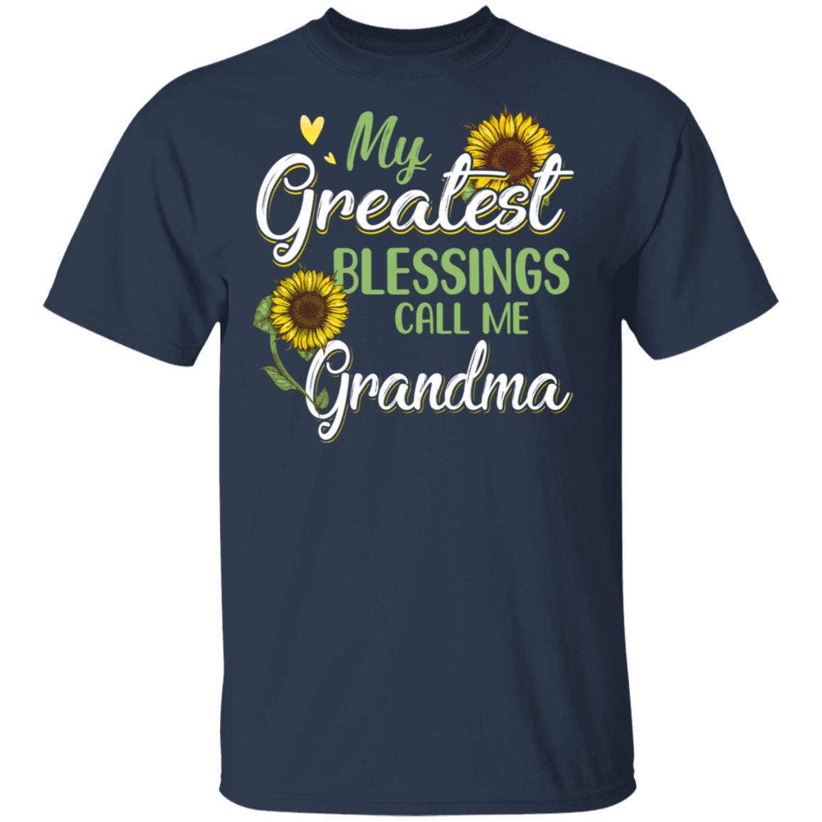 My Greatest Blessings Call Me Grandma Sunflower Gifts-T-Shirt & Hoodie-Classic T-Shirt-Navy