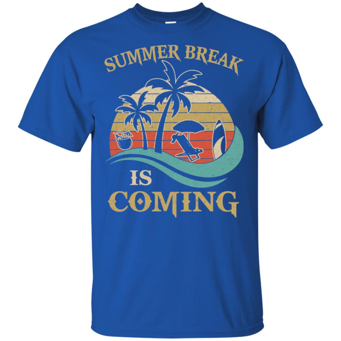 Summer Break Is Coming Funny Teachers Students Gifts-T-Shirt & Hoodie-Classic T-Shirt-Royal