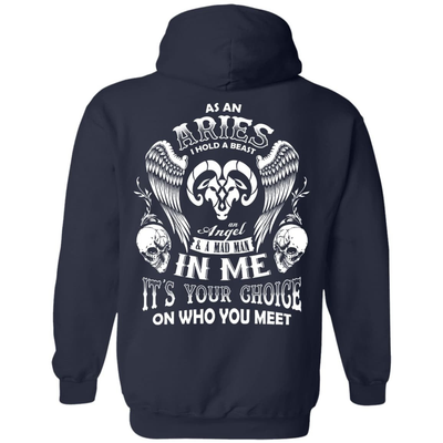 As An Aries I Hold A Beast An Angel A Madman In Me-T-Shirt & Hoodie-Pullover Hoodie 8 oz-Navy