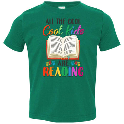 All The Cool Kids Are Reading Book Lover Gifts Youth-Youth Shirt-Toddler T-Shirt-Kelly