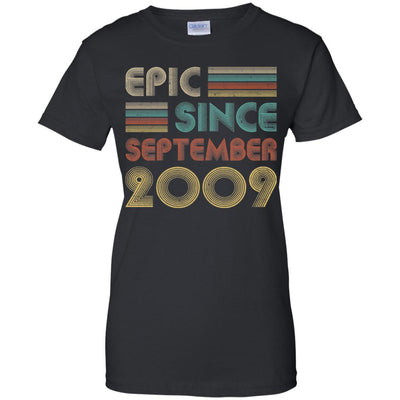 Epic Since September 2009 12th Birthday Gift 12 Yrs Old-T-Shirt & Hoodie-Women's T-Shirt-Black