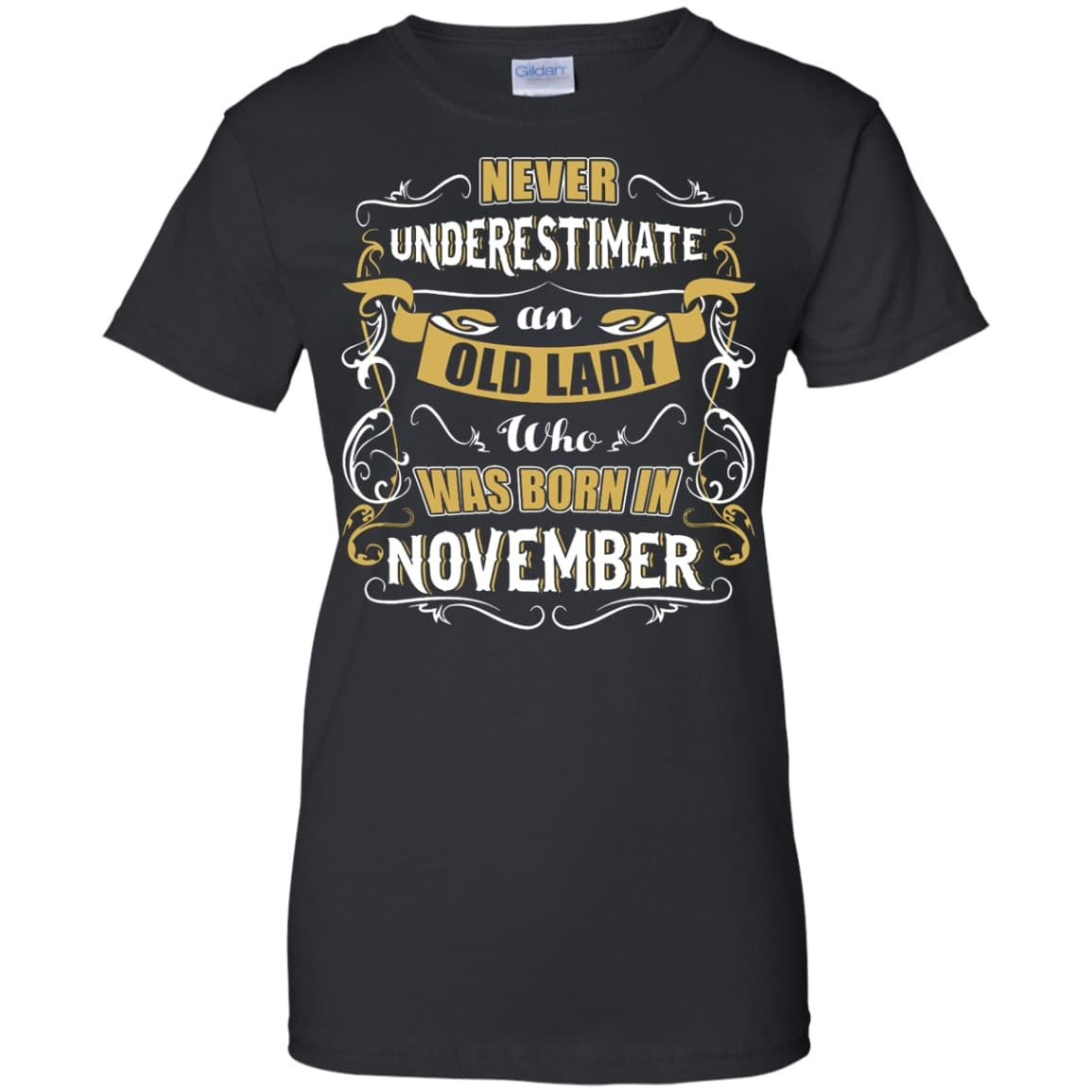 An Old Lady Who Was Born In November-T-Shirt & Hoodie-Women's T-Shirt-Black