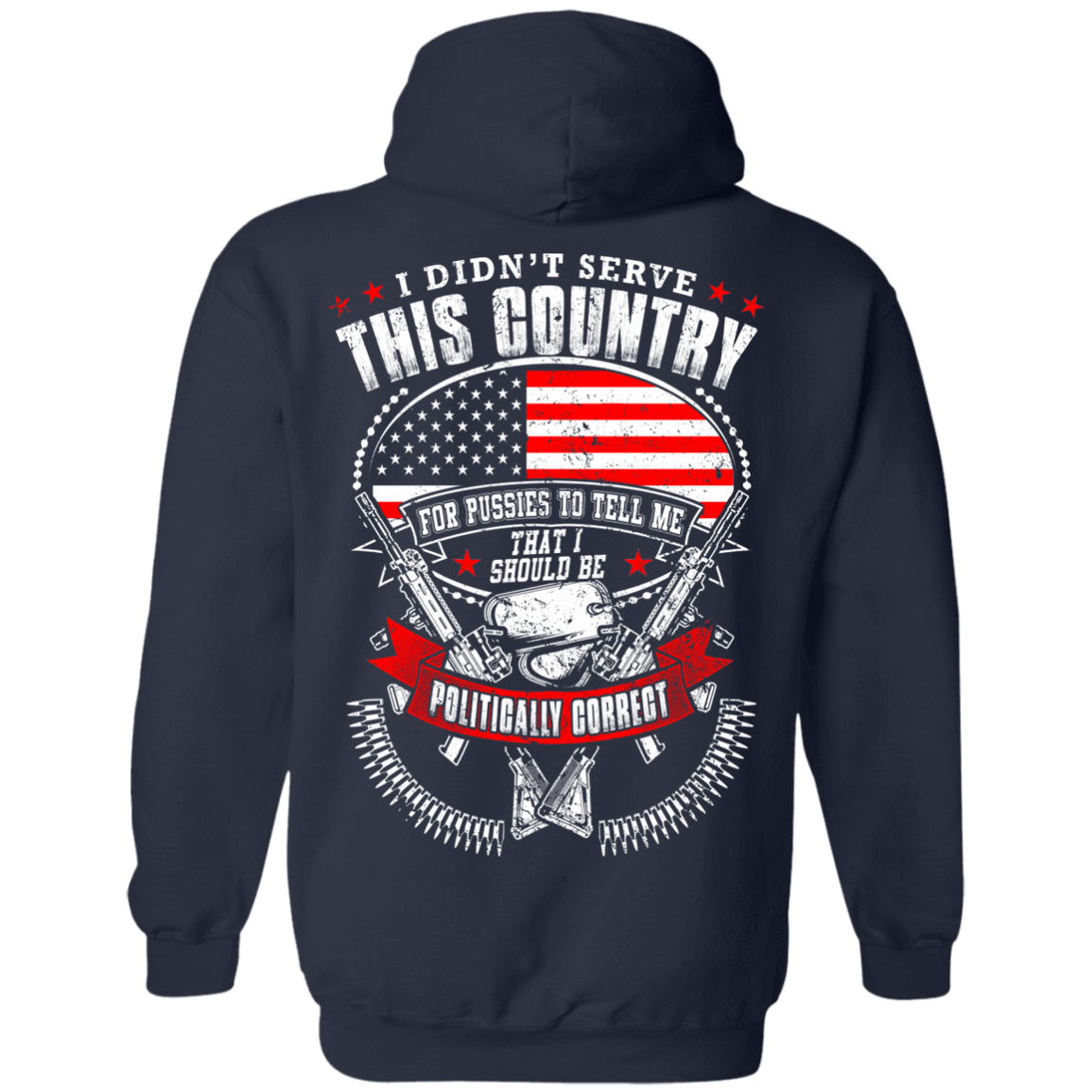 I Didn't Serve This Country-T-Shirt & Hoodie-Pullover Hoodie-Navy