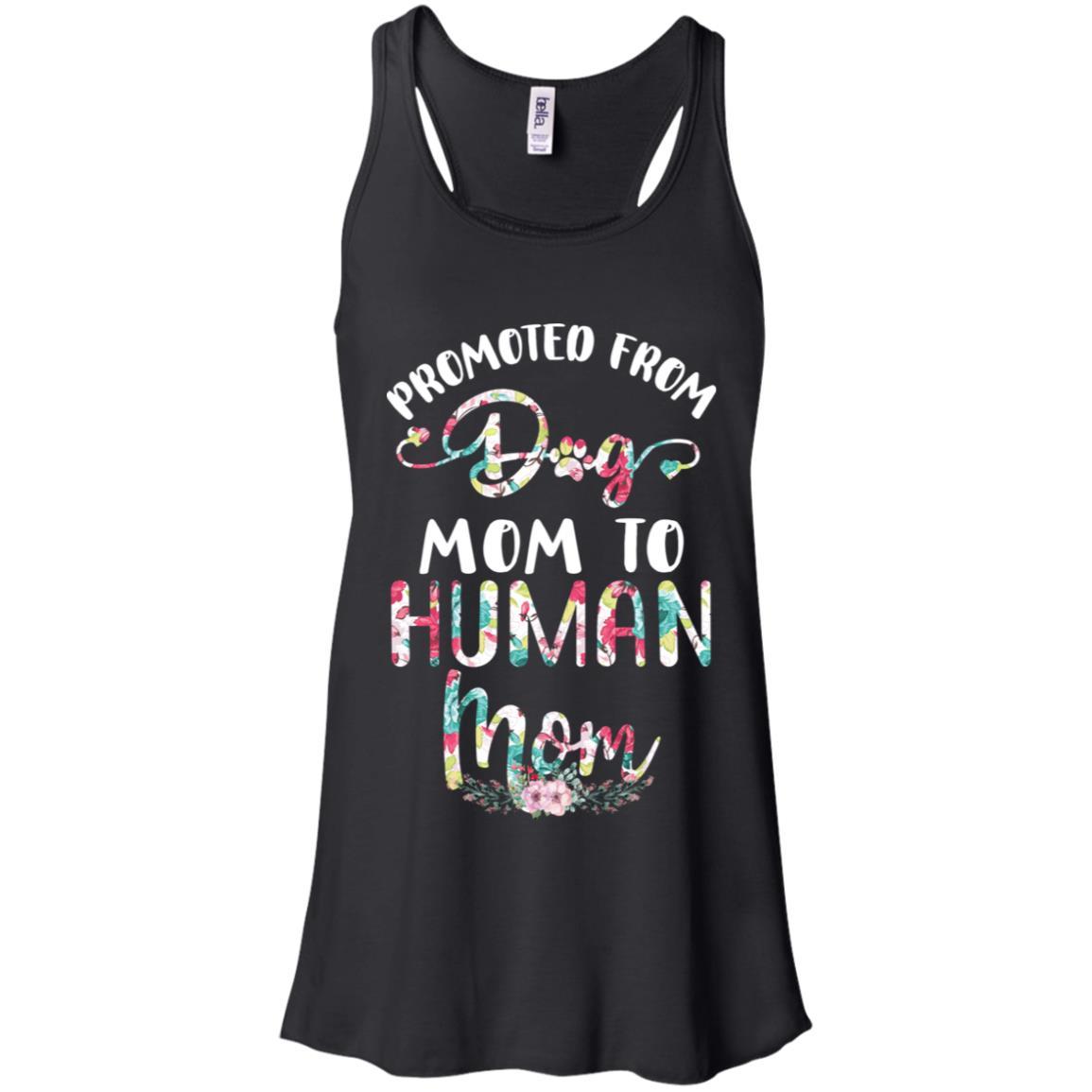 Floral Promoted From Dog Mom To Human Mom Gift