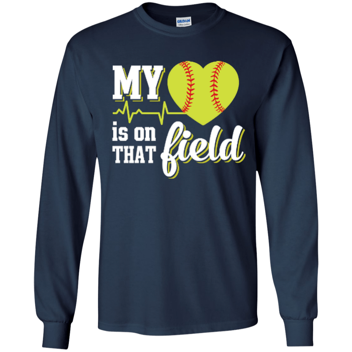 My Heart Is On That Field Softball-T-Shirt & Hoodie-Long Sleeve T-Shirt-Navy