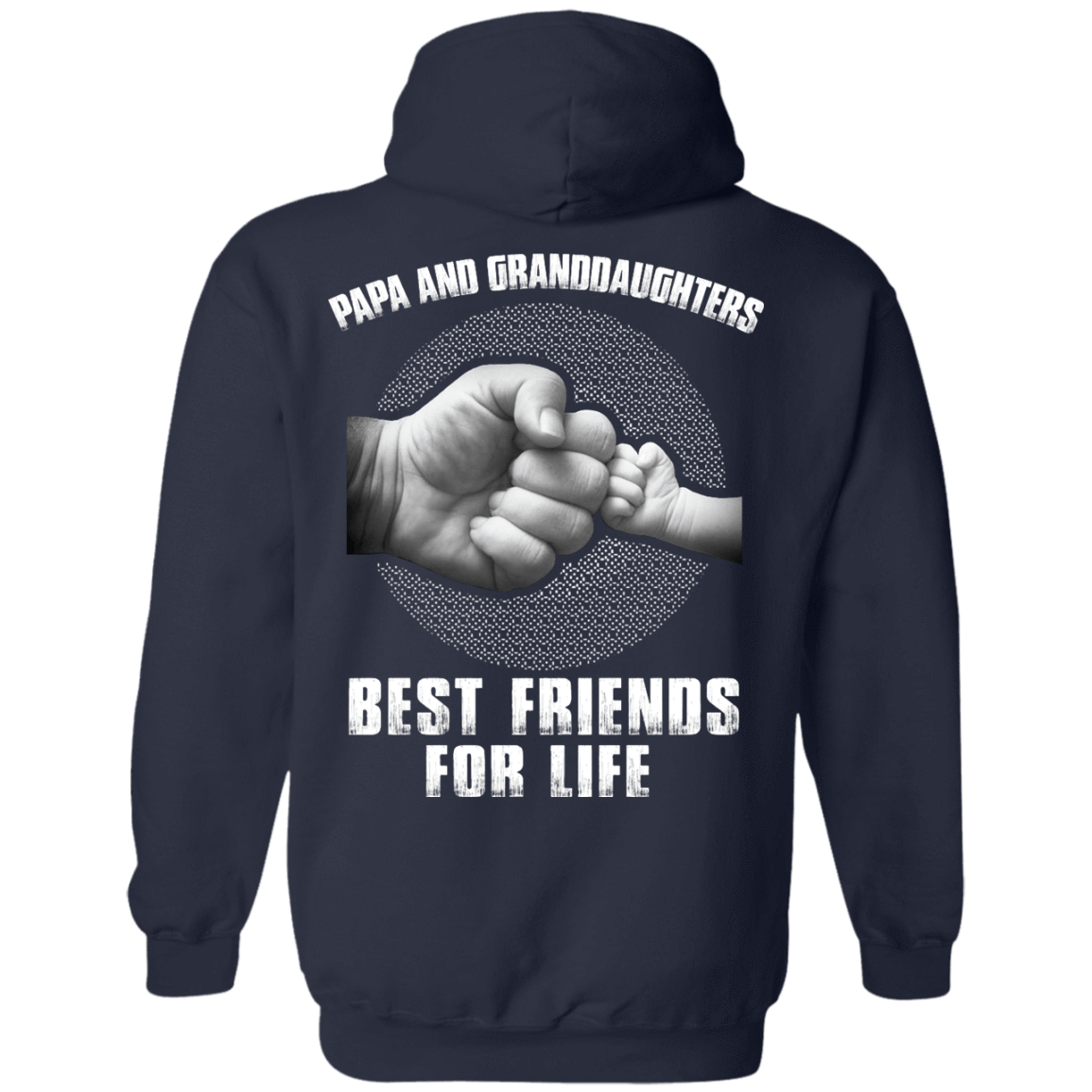 Papa And Granddaughters Best Friends For Life-T-Shirt & Hoodie-Pullover Hoodie-Navy