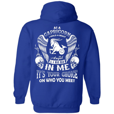As A Capricorn I Hold A Beast An Angel A Madman In Me-T-Shirt & Hoodie-Pullover Hoodie-Royal
