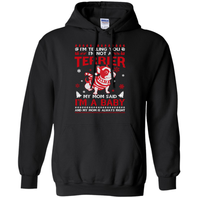 I'm Telling You I'm Not A Terrier-T-Shirt & Hoodie-Pullover Hoodie-Black