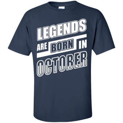 Legends are born in OCTOBER-T-Shirt & Hoodie-Classic T-Shirt-Navy