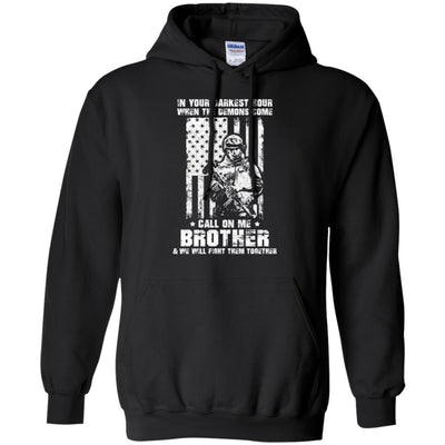 Veteran Army In Your Darkest Hour When The Demons Come-T-Shirt & Hoodie-Pullover Hoodie-Black