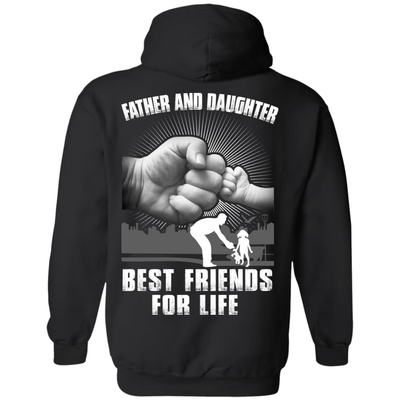 Father And Daughter Best Friends For Life-T-Shirt & Hoodie-Pullover Hoodie-Black