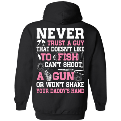 NEVER TRUST A GUY Doesn't Like To Fish-T-Shirt & Hoodie-Pullover Hoodie-Black