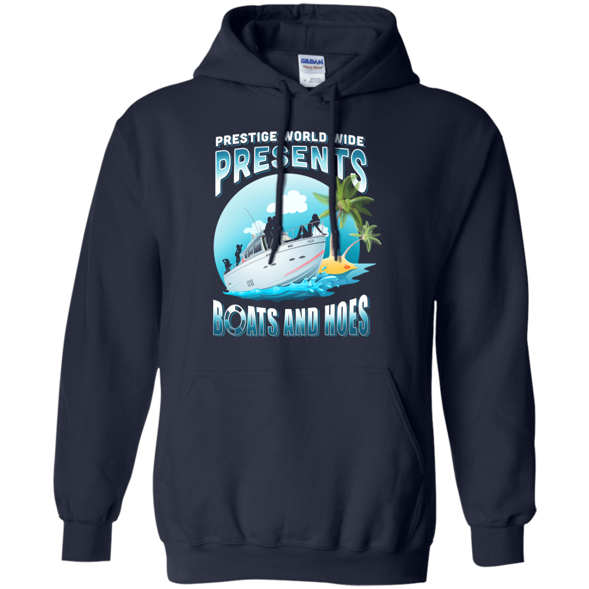 Prestige Worldwide Present Boats And Hoes-T-Shirt & Hoodie-Pullover Hoodie-Navy