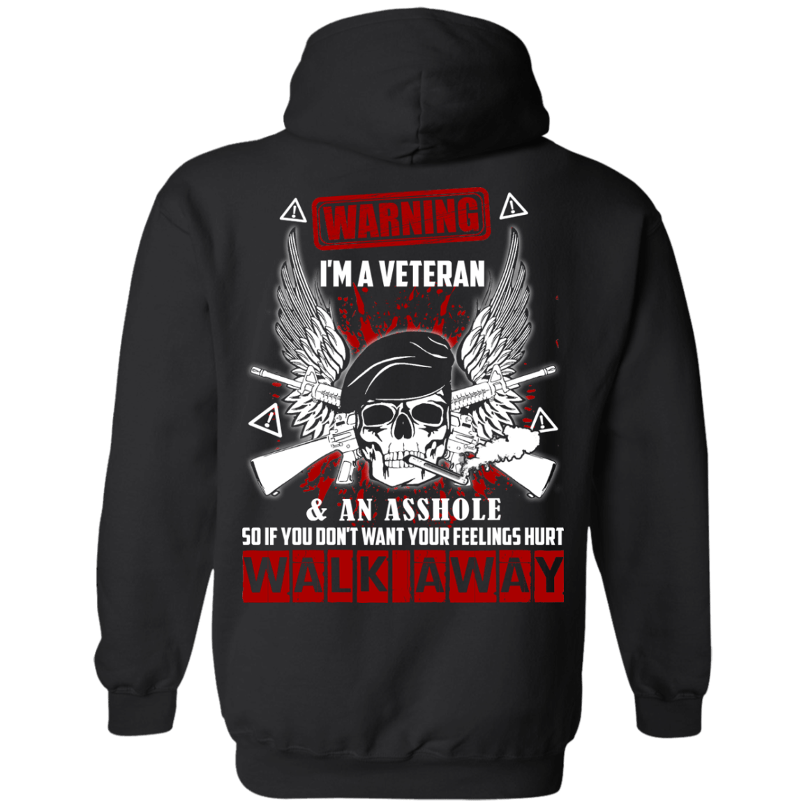 I'm A Veteran And An A**hole-T-Shirt & Hoodie-Pullover Hoodie-Black